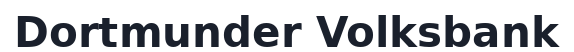 Dortmunder Volksbank