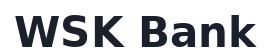 WSK Bank