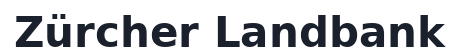 Zürcher Landbank